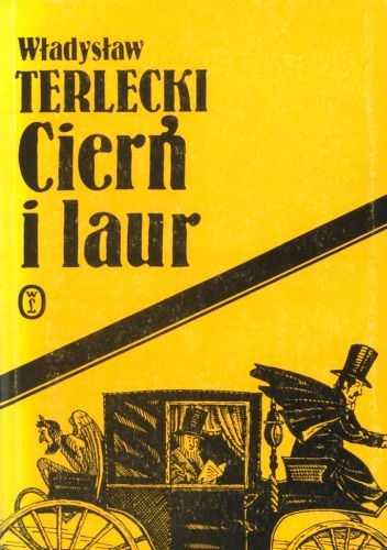 Okładka: Władysław Terlecki - Cierń i laur