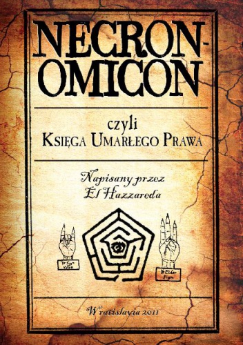Okładka: Abdul Alhazred - Necronomicon czyli Księga Umarłego Prawa