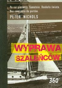 Okładka: Peter Nichols - Wyprawa szaleńców
