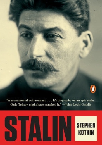 Okładka: Stephen Kotkin - Stalin: Volume I: Paradoxes of Power, 1878-1928