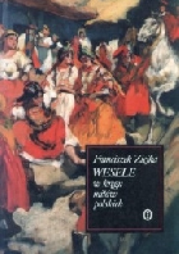 Okładka: Franciszek Ziejka - Wesele w kręgu mitów polskich