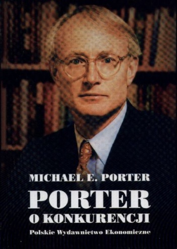 Okładka: Michael E. Porter - Porter o konkurencji