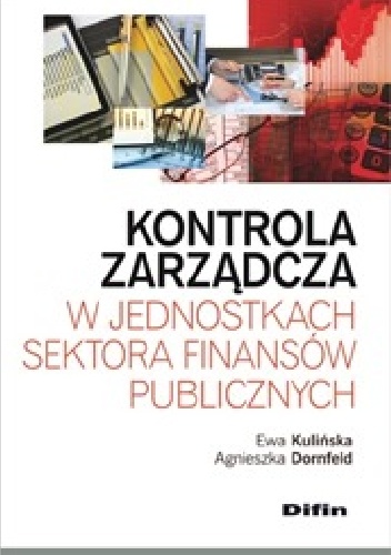 Okładka: Ewa Kulińska - Kontrola zarządcza w jednostkach sektora finansów publicznych
