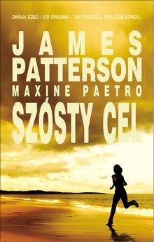 Okładka: James Patterson - Szósty cel