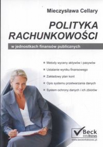 Okładka: Mieczysława Cellary - Polityka rachunkowości w jednostkach finansów publicznych