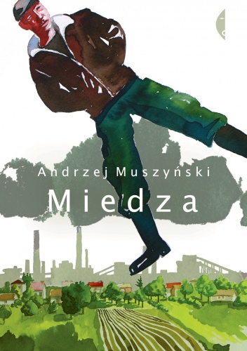 Okładka: Andrzej Muszyński - Miedza