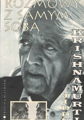 Okładka: Jiddu Krishnamurti - Rozmowy z Samym Sobą