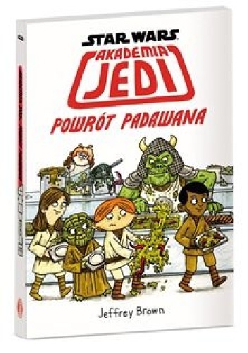 Okładka: Jeffrey Brown - Akademia Jedi. Powrót Padawana