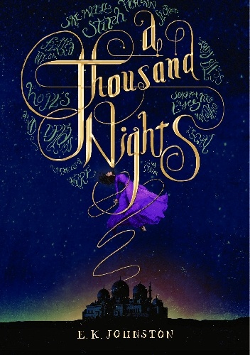 Okładka: E.K. Johnston - A Thousand Nights