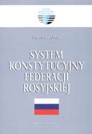 Okładka: Eugeniusz Zieliński - System konstytucyjny Federacji Rosyjskiej