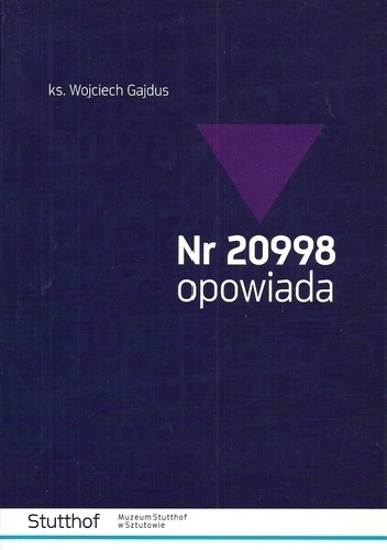 Okładka: Wojciech Gajdus - Nr 20998 opowiada