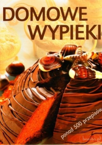 Okładka:  praca zbiorowa - Domowe wypieki