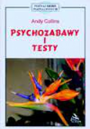 Okładka: Andy Collins - Psychozabawy i testy