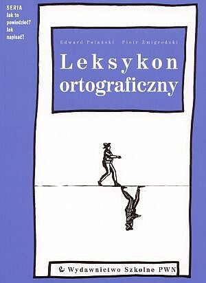Okładka: Edward Polański - Leksykon ortograficzny