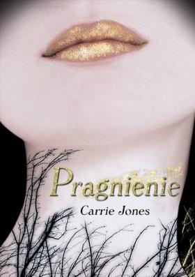 Okładka: Carrie Jones - Pragnienie
