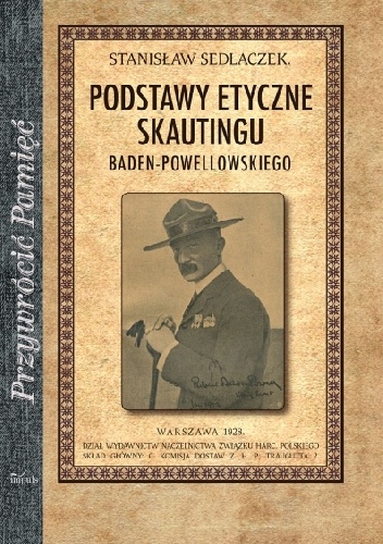 Okładka: Stanisław Sedlaczek - Podstawy etyczne skautingu baden-powellowskiego