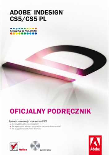Okładka:  Adobe Creative Team - Adobe InDesign CS5/CS5 PL. Oficjalny podręcznik