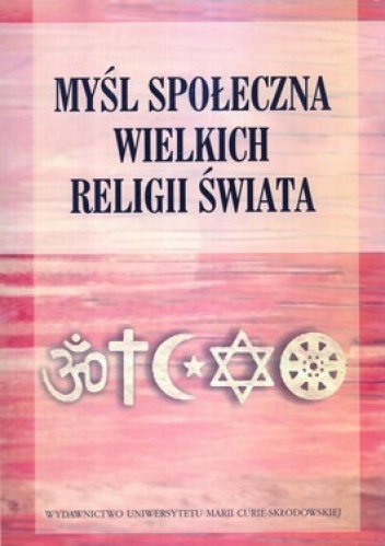 Okładka: Edward Olszewski - Myśl społeczna wielkich religii świata