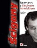Okładka: Jonathan Littman - Ścigany. Rozmowy z Kevinem Mitnickiem
