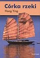 Okładka: Hong Ying - Córka rzeki