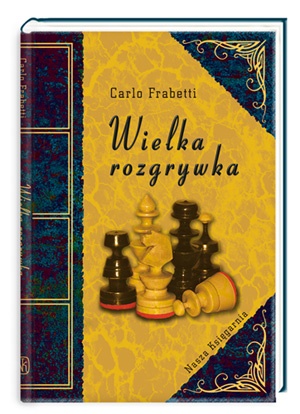 Okładka: Carlo Frabetti - Wielka rozgrywka