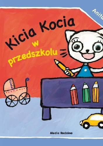 Okładka: Anita Głowińska - Kicia Kocia w przedszkolu