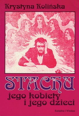 Okładka: Krystyna Kolińska - Stachu, jego kobiety i jego dzieci