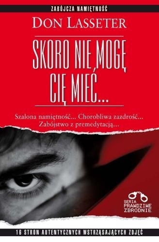 Okładka: Don Lasseter - Skoro nie mogę Cię mieć
