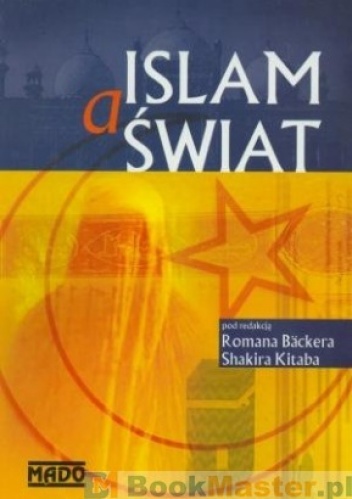 Okładka: Roman Bäcker - Islam a świat