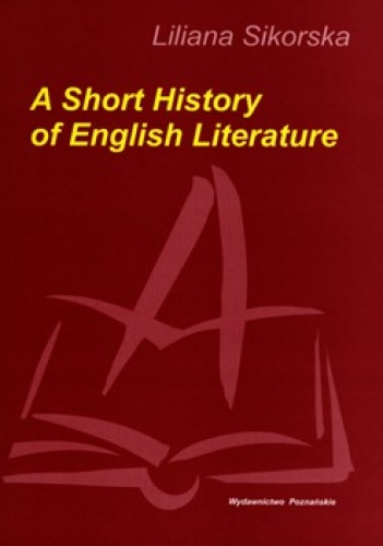Okładka: Liliana Sikorska - A Short History of English Literature