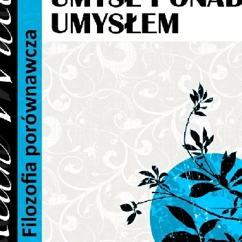 Okładka: Alan Watts - Umysł ponad umysłem