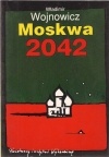 Okładka: Włodzimierz Wojnowicz - Moskwa 2042