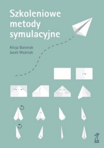 Okładka: Jacek Woźniak - Szkoleniowe metody symulacyjne
