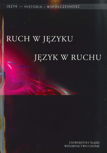 Okładka: Karolina Lisczyk-Kubina - Ruch w języku – język w ruchu