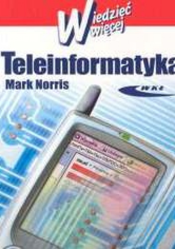 Okładka: Norris Mark - Teleinformatyka