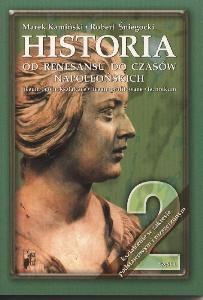 Okładka: Robert Śniegocki - Historia 2. Od renesansu do czasów napoleońskich. Część 1