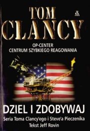 Okładka: Tom Clancy - Dziel i zdobywaj