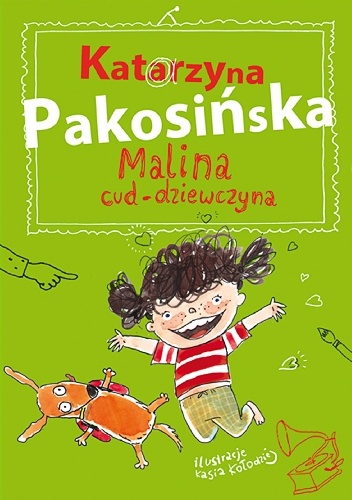 Okładka: Katarzyna Pakosińska - Malina cud-dziewczyna