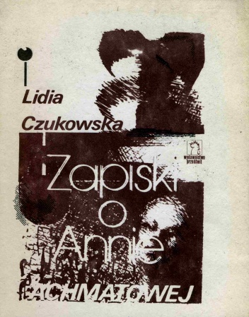 Okładka: Lidia Czukowska - Zapiski o Annie Achmatowej