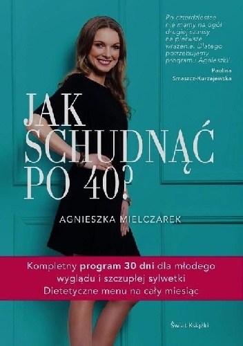 Okładka: Agnieszka Mielczarek - Jak schudnąć po 40?