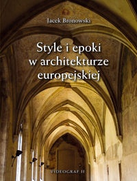 Okładka: Jacek Bronowski - Style i epoki w architekturze europejskiej