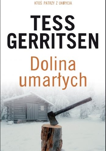 Okładka: Tess Gerritsen - Dolina umarłych