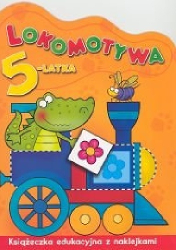 Okładka: Renata Wiącek - Lokomotywa 5-latka