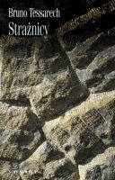 Okładka: Bruno Tessarech - Strażnicy