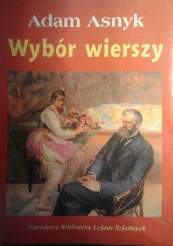 Okładka: Adam Asnyk - Wybór wierszy