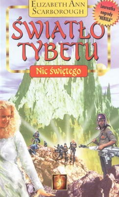 Okładka: Elizabeth Ann Scarborough - Światło Tybetu. Nic świętego