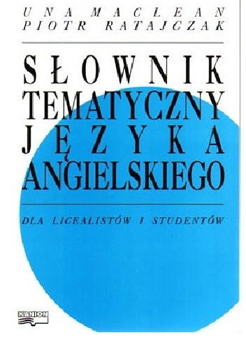 Okładka: Piotr Ratajczak - Słownik tematyczny języka angielskiego