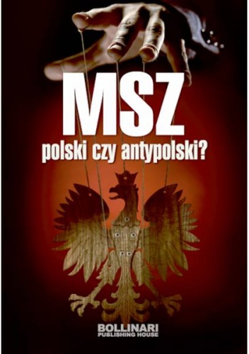 Okładka: Krzysztof Baliński - MSZ – polski czy antypolski?