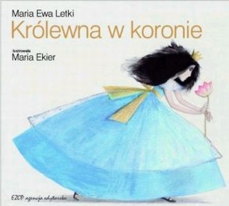 Okładka: Maria Ewa Letki - Królewna w koronie