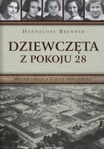 Okładka: Hannelore Brenner - Dziewczęta z pokoju 28